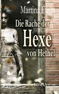 Produktbild: Die Rache der Hexe von Hethel - Roman