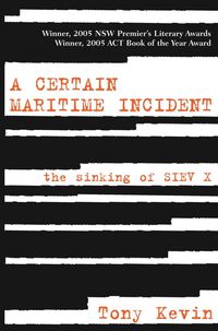 Produktbild: Kevin, T: A Certain Maritime Incident: The Sinking of SIEV X