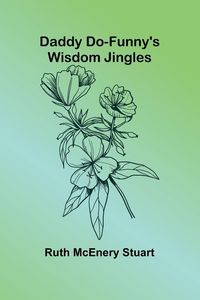 Produktbild: Daddy Do-Funny'S Wisdom Jingles