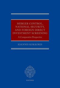 Produktbild: Merger Control, National Security, and Foreign Direct Investment Screening