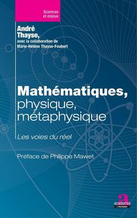 Produktbild: Math&eacute;matiques, physique, m&eacute;taphysique