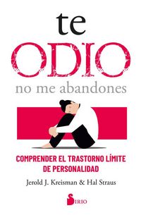 Produktbild: Te Odio - No Me Abandones