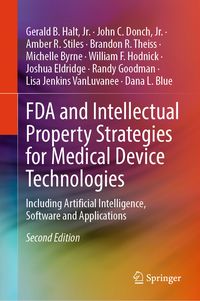 Produktbild: FDA and Intellectual Property Strategies for Medical Device Technologies