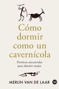 Produktbild: C&oacute;mo dormir como un cavern&iacute;cola
