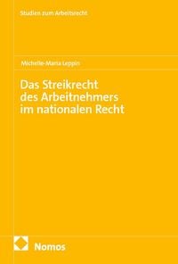 Produktbild: Das Streikrecht des Arbeitnehmers im nationalen Recht