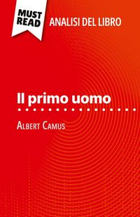 Produktbild: Il primo uomo di Albert Camus (Analisi del libro)