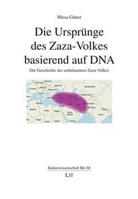 Produktbild: Die Urspr&uuml;nge des Zaza-Volkes basierend auf DNA