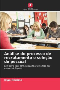 Produktbild: An&aacute;lise do processo de recrutamento e sele&ccedil;&atilde;o de pessoal