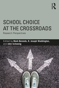 Produktbild: School Choice at the Crossroads