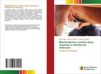 Produktbild: Mastite Bovina: cen&aacute;rio atual, impactos e m&eacute;todos de detec&ccedil;&atilde;o