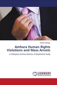Produktbild: Amhara Human Rights Violations and Mass Arrests