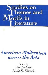 Produktbild: American Modernism across the Arts