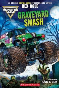 Produktbild: Monster Jam: Graveyard Smash (Original Monster Jam Graphic Novel)