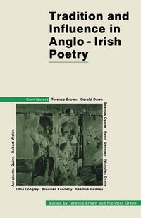 Produktbild: Tradition and Influence in Anglo-Irish Poetry