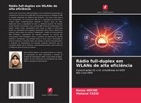 Produktbild: R&aacute;dio full-duplex em WLANs de alta efici&ecirc;ncia