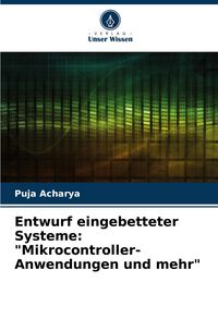 Produktbild: Entwurf eingebetteter Systeme: "Mikrocontroller-Anwendungen und mehr"