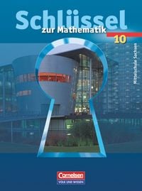 Produktbild: Schl&uuml;ssel zur Mathematik - Mittelschule Sachsen - 10. Schuljahr