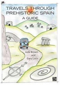 Produktbild: Travels through Prehistoric Spain: A Guide