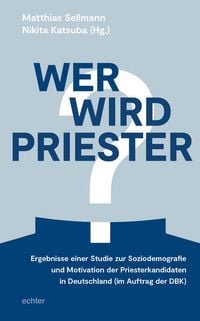 Produktbild: Wer wird Priester?