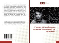 Produktbild: L'impact de l'exploitation artisanale des minerais sur les enfants