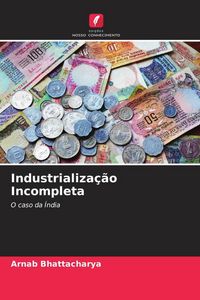Produktbild: Industrializa&ccedil;&atilde;o Incompleta