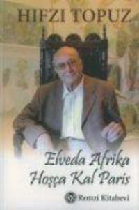 Produktbild: Elveda Afrika, Hosca Kal Paris