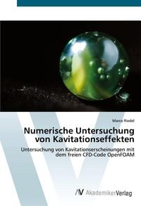 Produktbild: Numerische Untersuchung von Kavitationseffekten