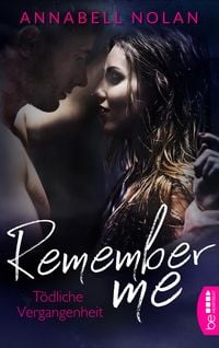Produktbild: Remember Me - T&ouml;dliche Vergangenheit