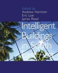 Produktbild: Harrison, A: Intelligent Buildings in South East Asia