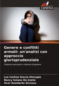Produktbild: Genere e conflitti armati: un'analisi con approccio giurisprudenziale