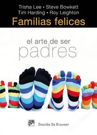 Produktbild: Familias felices : el arte de ser padres