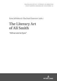 Produktbild: The Literary Art of Ali Smith