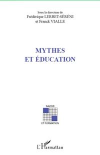 Produktbild: Mythes et &eacute;ducation