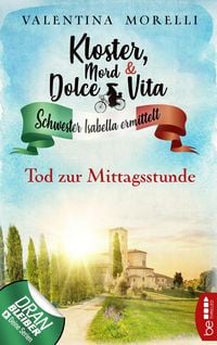 Produktbild: Kloster, Mord und Dolce Vita - Tod zur Mittagsstunde