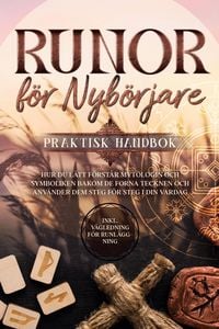 Produktbild: Waldeck, S: Runor f&ouml;r Nyb&ouml;rjare - Praktisk Handbok: Hur du L