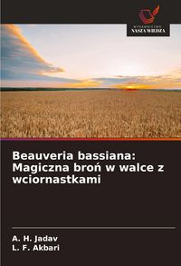 Produktbild: Beauveria bassiana: Magiczna bro&iquest; w walce z wciornastkami