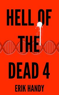 Produktbild: Hell of the Dead 4 (The Hell of the Dead Saga, #4)