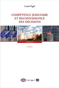 Produktbild: Comp&eacute;tence judiciaire et reconnaissance des d&eacute;cisions