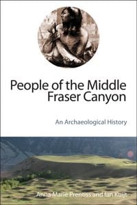 Produktbild: Prentiss, A: People of the Middle Fraser Canyon