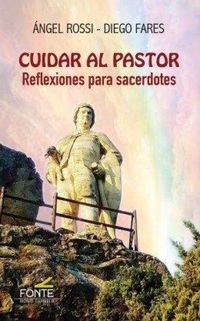 Produktbild: Cuidar al pastor : reflexiones para sacerdotes