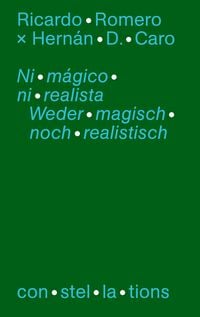Produktbild: Ni m&aacute;gic&oacute; ni realista &mdash; Sobre la hibridez de la nueva literatura latinoamericana / Weder magisch noch realistisch &mdash; &Uuml;ber die Hybridit&auml;t neuer lateinamerikanischer Literatur