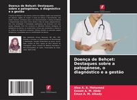 Produktbild: Doen&ccedil;a de Beh&ccedil;et: Destaques sobre a patog&eacute;nese, o diagn&oacute;stico e a gest&atilde;o