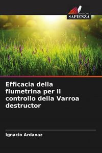 Produktbild: Efficacia della flumetrina per il controllo della Varroa destructor