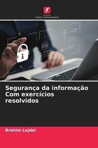Produktbild: Seguran&ccedil;a da informa&ccedil;&atilde;o Com exerc&iacute;cios resolvidos
