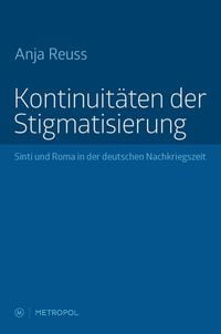Produktbild: Kontinuit&auml;ten der Stigmatisierung