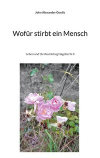 Produktbild: Wof&uuml;r stirbt ein Mensch