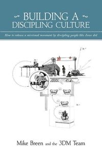 Produktbild: Building a Discipling Culture, 2nd Edition