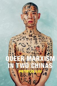 Produktbild: Queer Marxism in Two Chinas