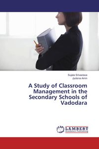 Produktbild: A Study of Classroom Management in the Secondary Schools of Vadodara