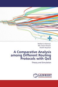Produktbild: A Comparative Analysis among Different Routing Protocols with QoS